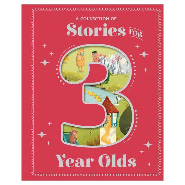 A Collection Of Stories For 3 Year Olds