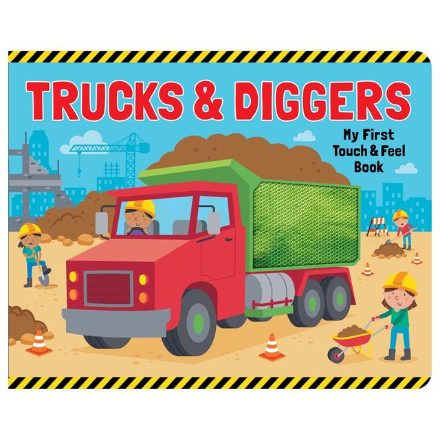 Trucks & Diggers Touch & Feel Board Book