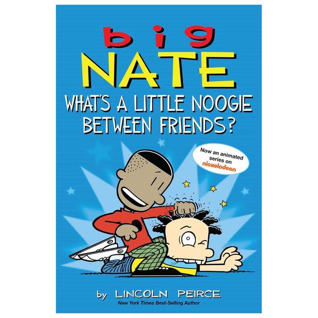 Big Nate What's A Little Noogie Between Friends?: 16