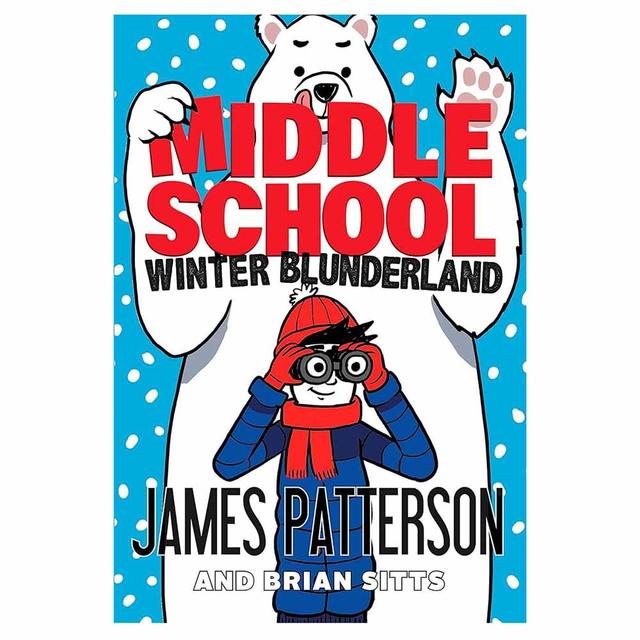 Middle School: Winter Blunderland