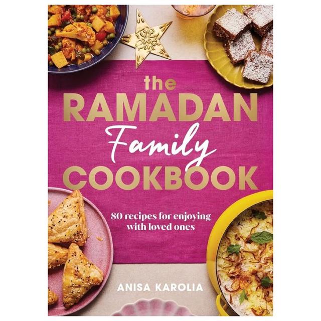 The Ramadan Family Cookbook