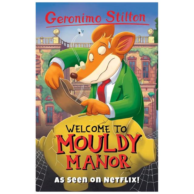 Geronimo Stilton Welcome To Mouldy Manor