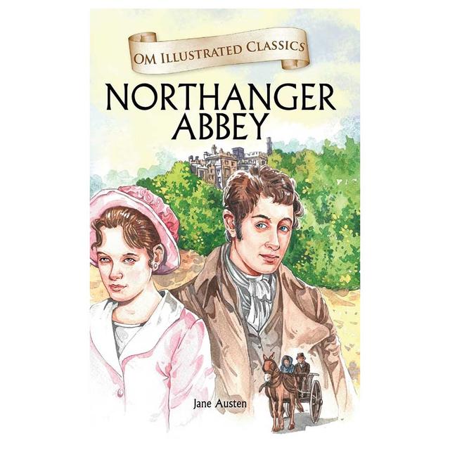 Om Illustrated Classics: Northanger Abbey