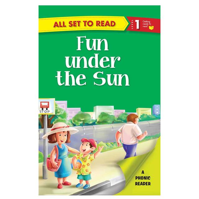 All Set To Read: Fun Under The Sun A Phonic Reader