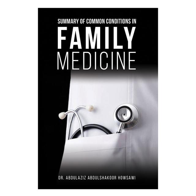 Summary Of Common Conditions In Family Medicine