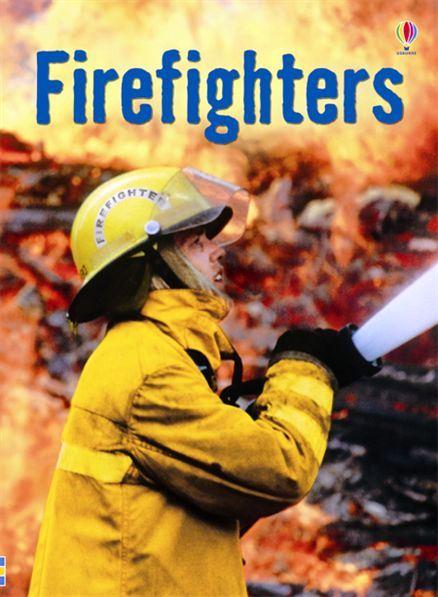 Usborne Books - Beginners: Firefighters