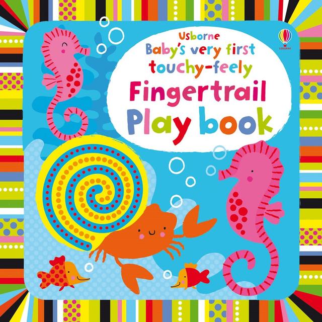 Usborne Books-Baby's First Touchy-Feely Fingertrail Playbook