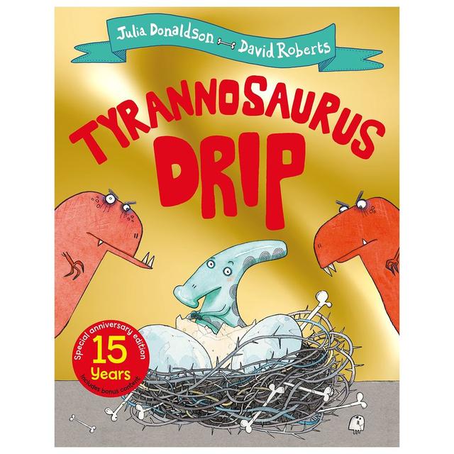 Tyrannosaurus Drip 15th Anniversary Edition