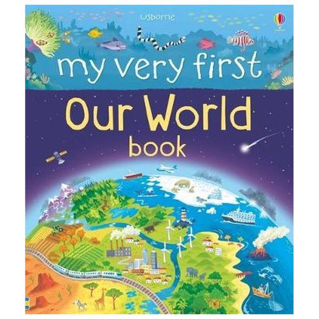 My Very First Our World Book