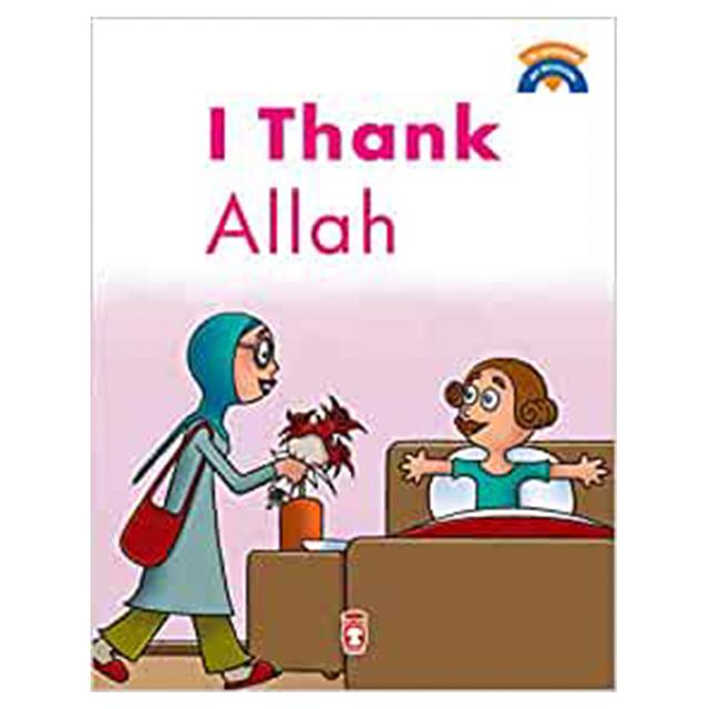 I Thank Allah