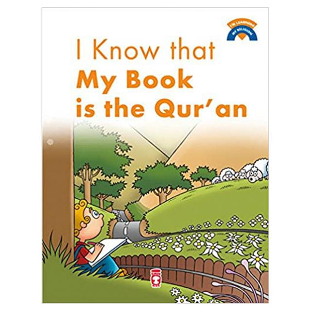 I Know That My Book Is The Quran