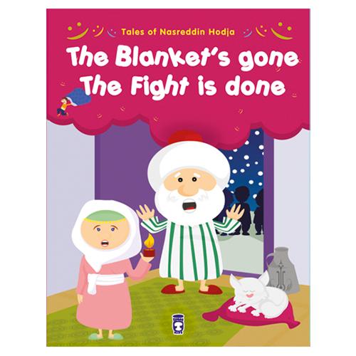 Tales of Nasreddin Hodja - The Blanket's Gone the Fight is Done