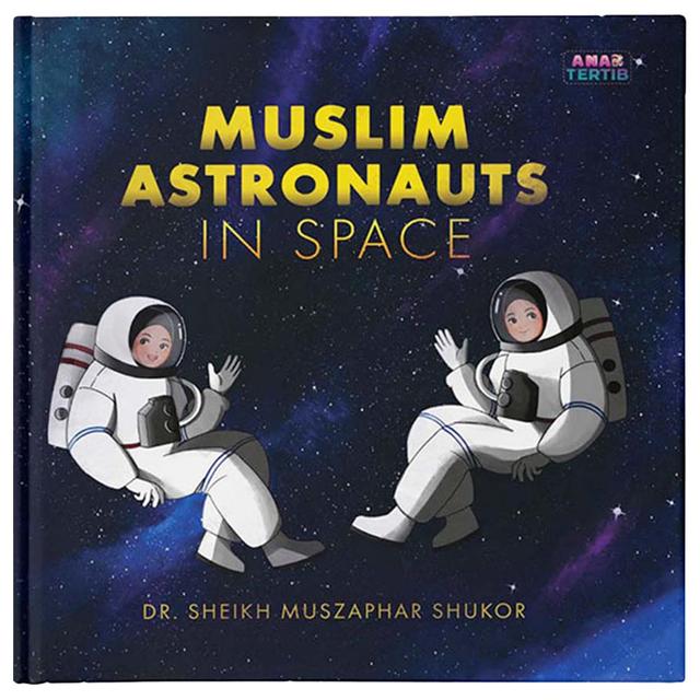 Muslim Astronauts In Space