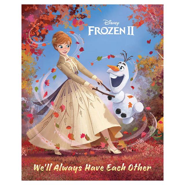 Frozen 2 - We'll Always Have Each Other