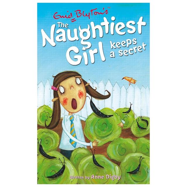 The Naughtiest Girl Keeps A Secret (Enid Blyton's The Naughtiest Girl)