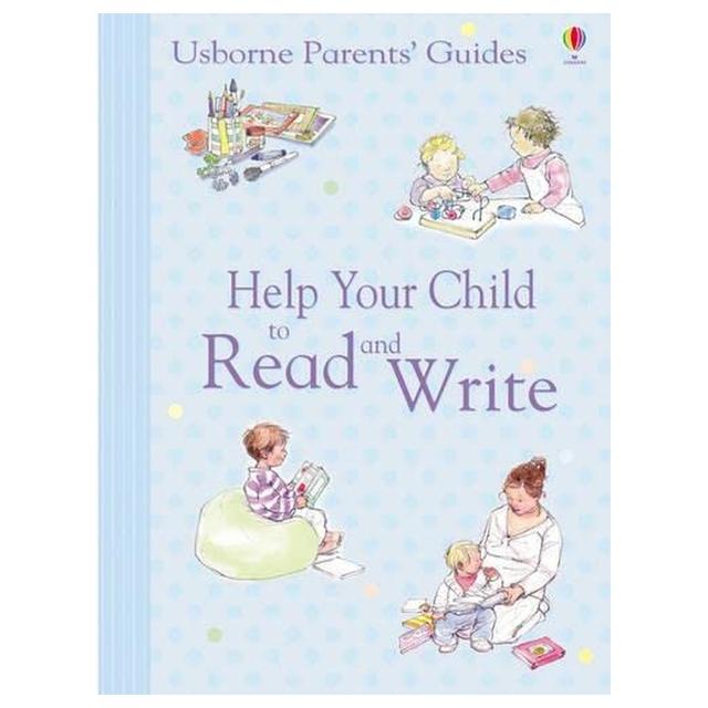 Help Your Child To Read And Write (Parents' Guides)