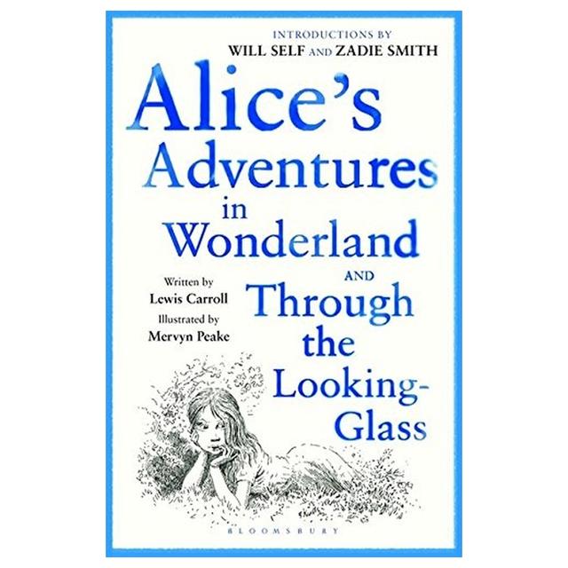 Alice's Adventures In Wonderland: And Through The Looking Glass