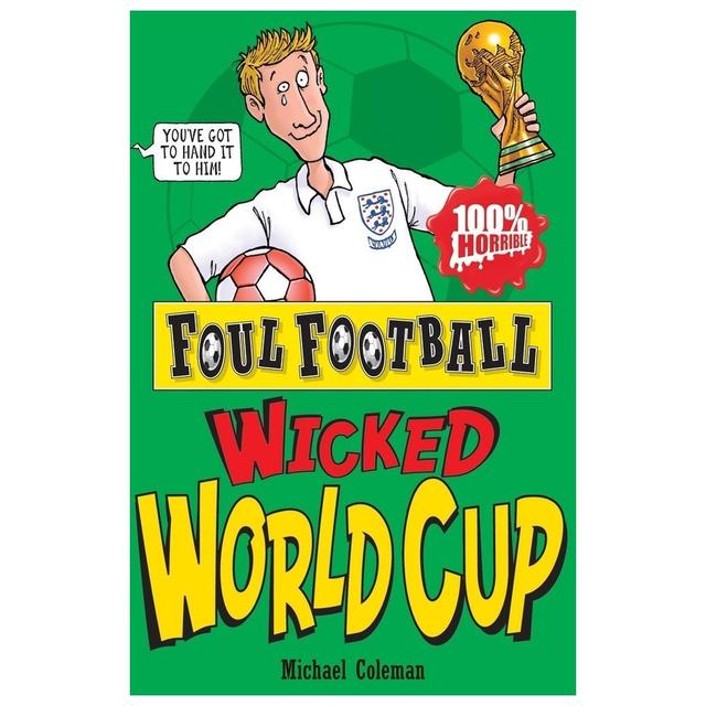 Foul Football: Wicked World Cup 2010