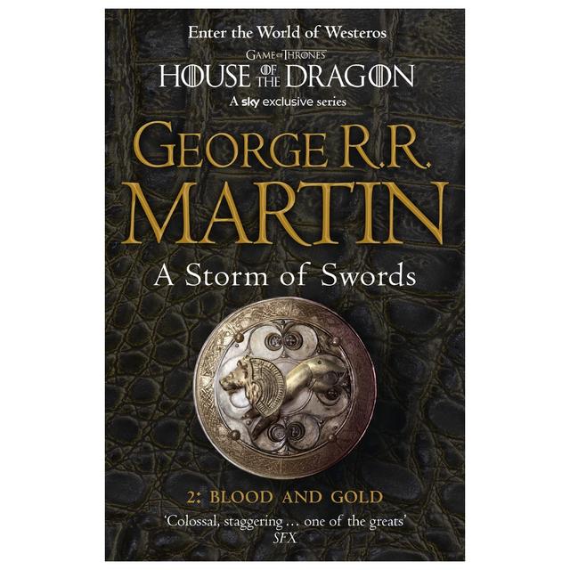 A Storm Of Swords Part 2 Blood And Gold A Song Of Ice And Fire Book 3