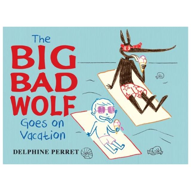 Big Bad Wolf Goes On Vacation, The