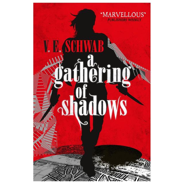 A Gathering Of Shadows (A Darker Shade Of Magic #2)