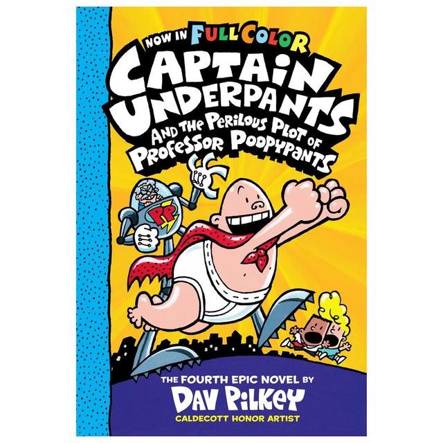 Captain Underpants & the Perilous Plot of Professor Poopypants