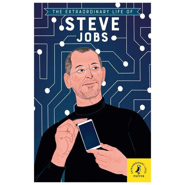 The Extraordinary Life of Steve Jobs