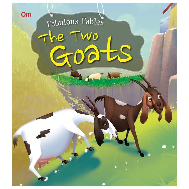 The Two Goats : Fabulous Fables