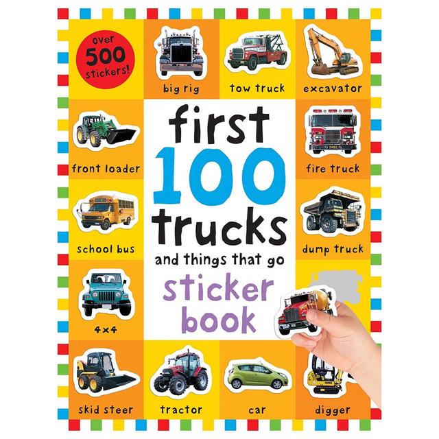 First 100 Stickers: Trucks and Things That Go: Sticker Book