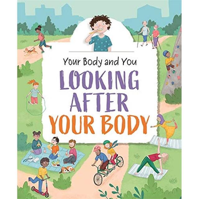 Your Body And You: Looking After Your Body