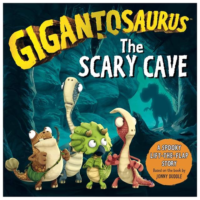 Gigantosaurus: The Scary Cave: (Lift-The-Flap Board Book)