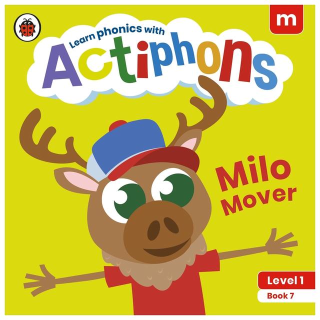 Actiphons Level 1 Book 7 Milo Mover: Learn Phonics And Get Active With Actiphons!