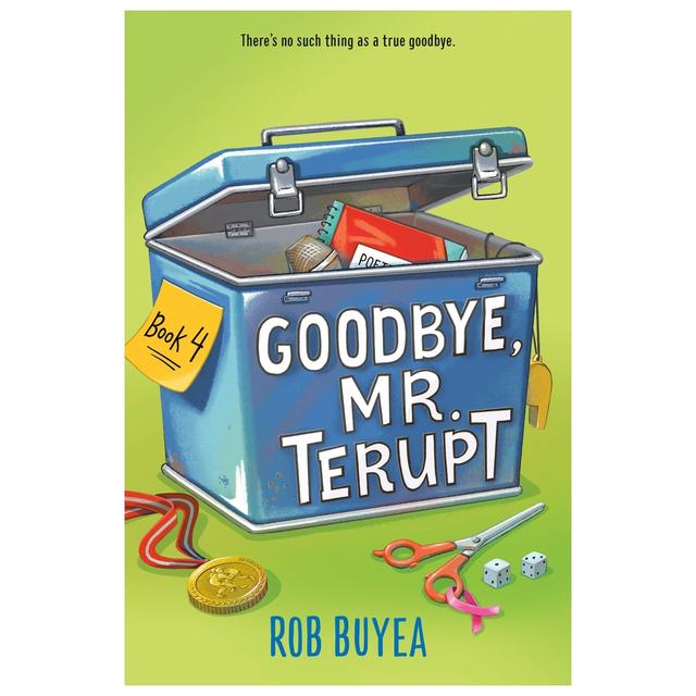 Goodbye, Mr. Terupt