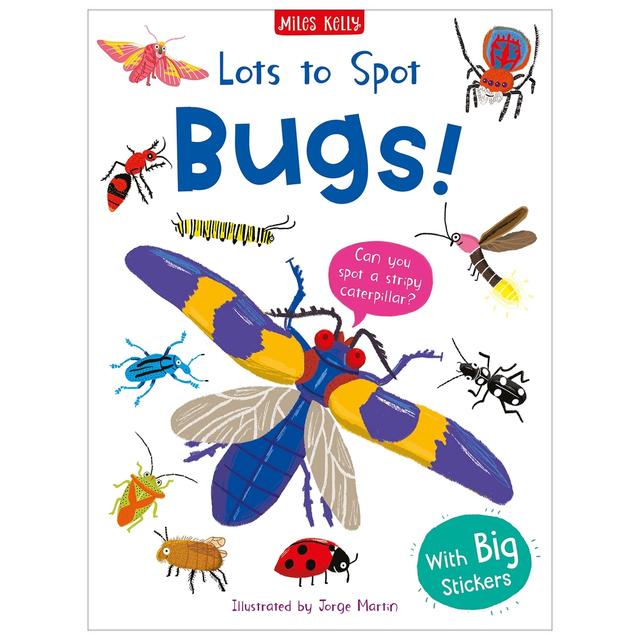 Lots To Spot Sticker Book: Bugs!