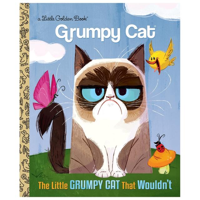 The Little Grumpy Cat That Wouldn't (Grumpy Cat)