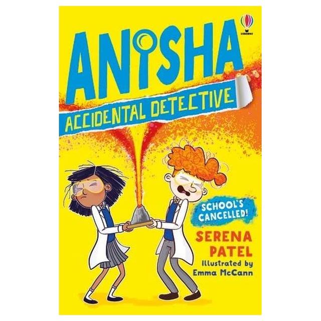 Anisha, Accidental Detective: School's Cancelled