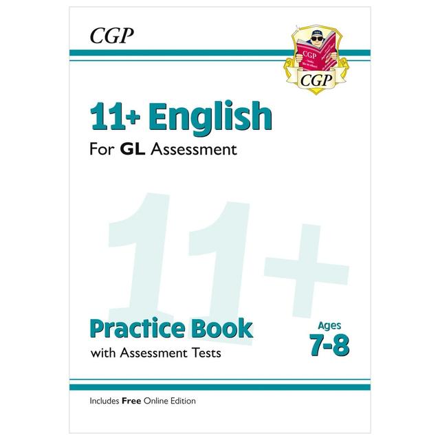 11+ GL English Practice Book & Assessment Tests - Ages 7-8 (With Online Edition)