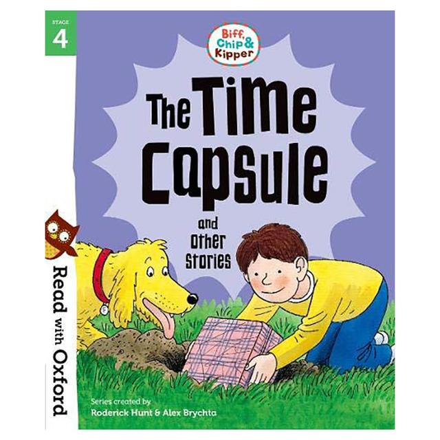 Read With Oxford Stage 4: Bck Bind Up: The Time Capsule