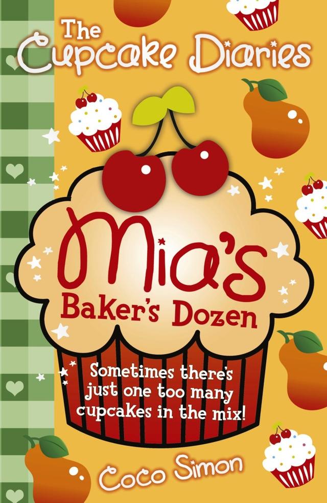 The Cupcake Diaries: Mia's Baker's Dozen