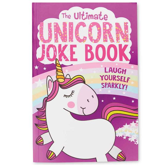 The Ultimate Unicorn Joke Book