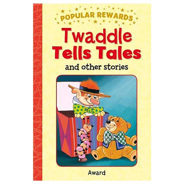 Popular Rewards: Twaddle Tells Tales