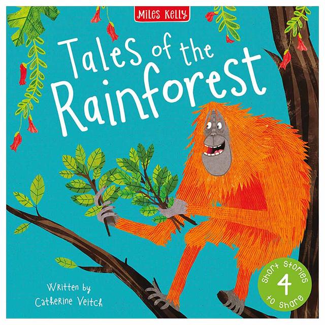 Tales Of The Rainforest