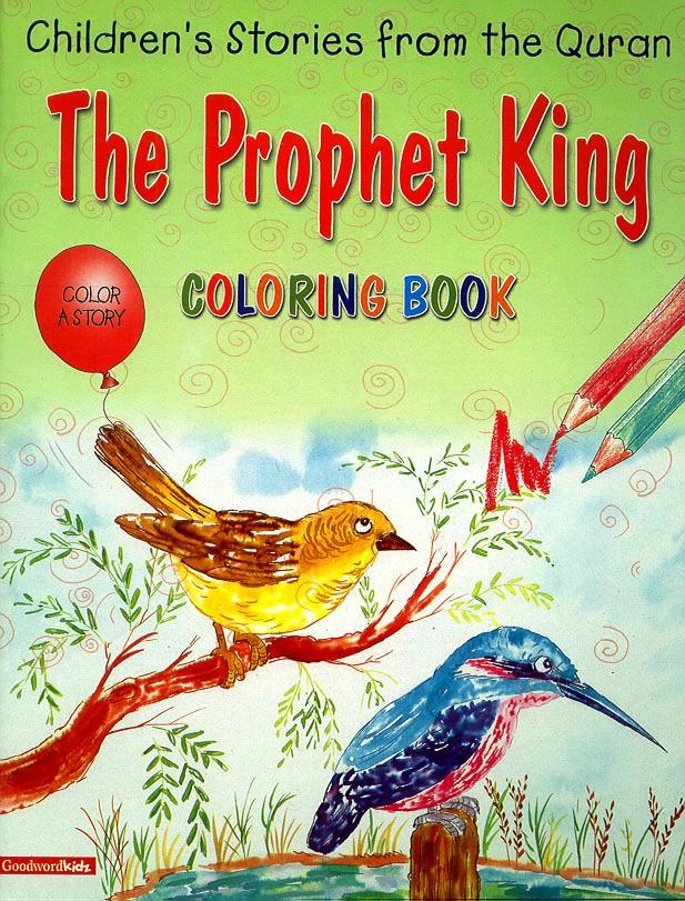 The Prophet King (Colouring Book)