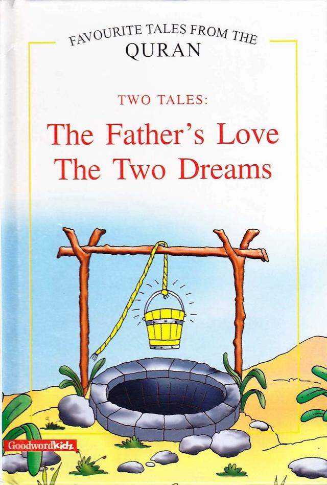 The Father’s Love, The Two Dreams (HB)