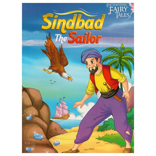 Enchanting Fairy Tales - Sindbad The Sailor