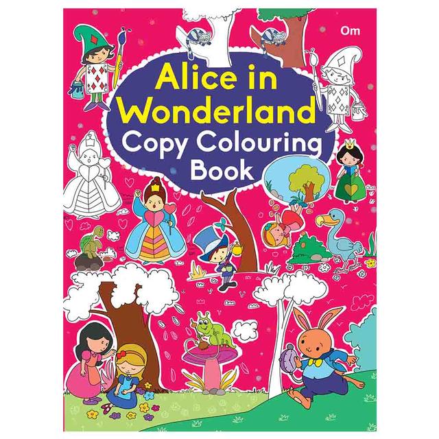 Alice In Wonderland Copy Colouring Book 