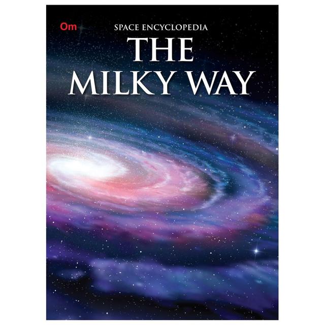 Om Space Encyclopedia - The Milky Way 