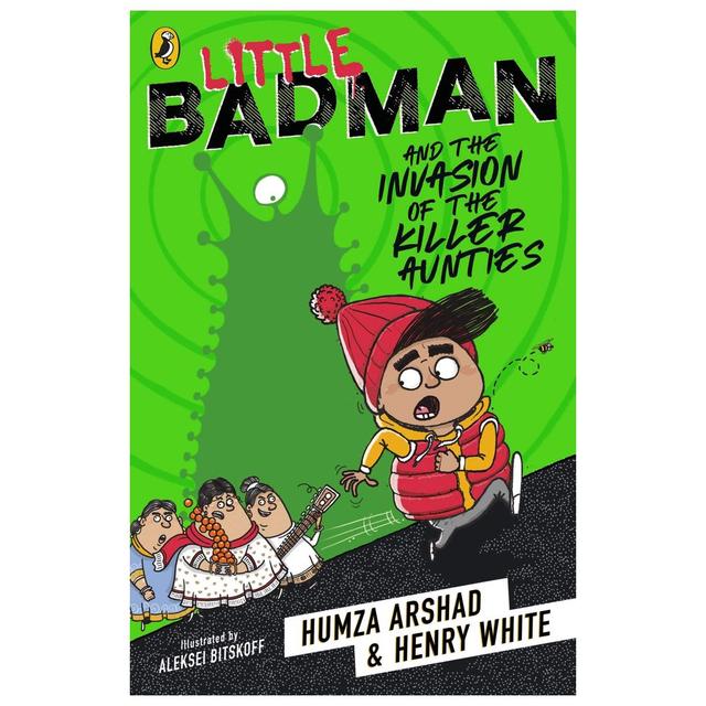 Little Badman And The Invasion Of The Killer Aunties