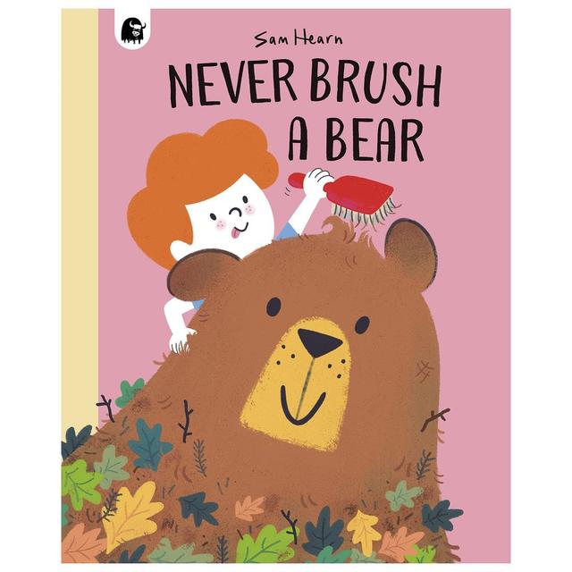 Never Brush A Bear