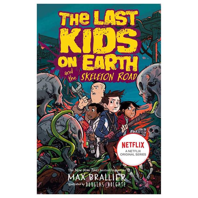 Last Kids On Earth And The Skeleton Road